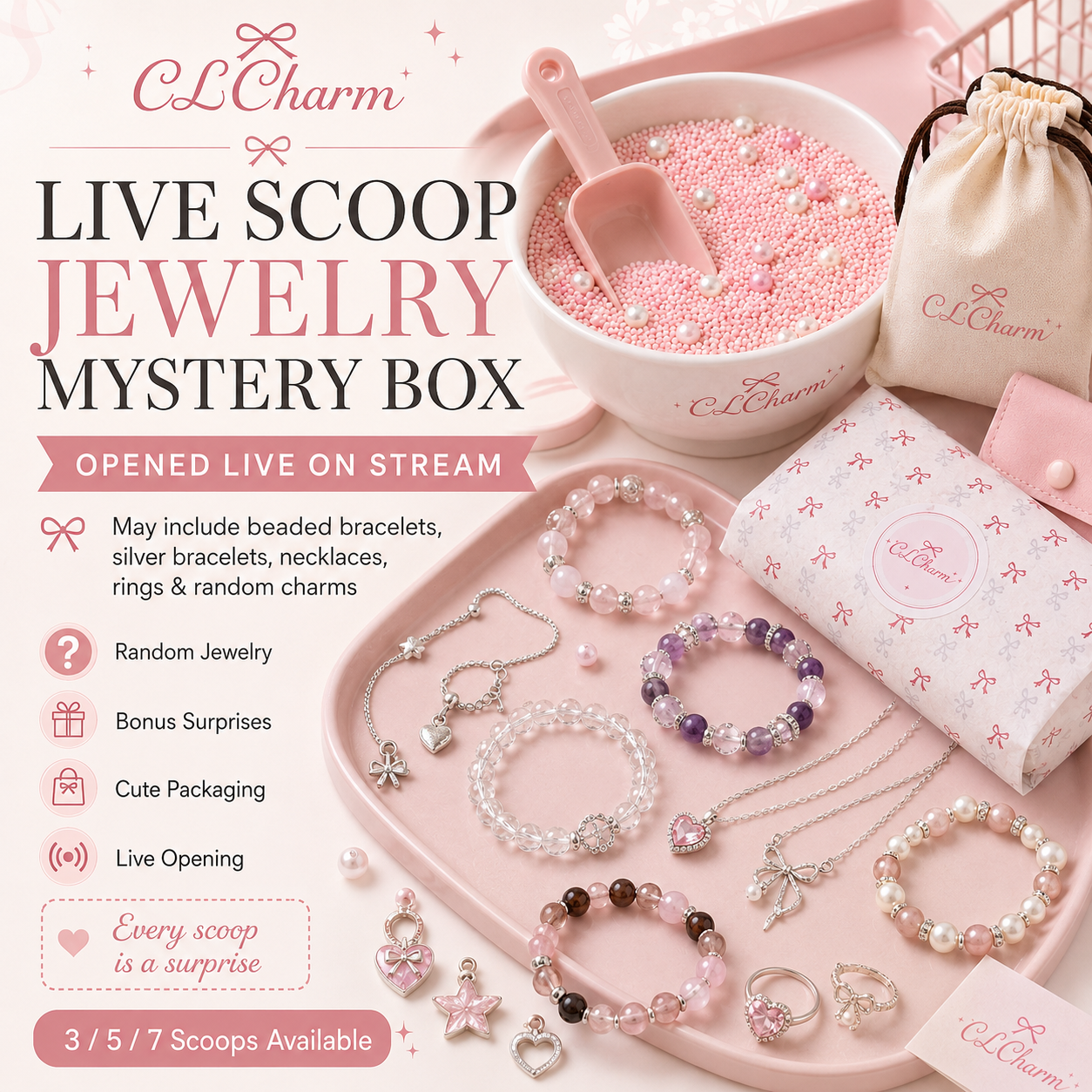 CLCharm live scoop jewelry mystery box promotional image featuring a pink pastel aesthetic, showing a scoop bowl filled with beads and pearls, drawstring packaging bags, boxed packaging, and assorted jewelry including beaded bracelets, silver bracelets, rings, necklaces, and charms. The design highlights “LIVE SCOOP JEWELRY MYSTERY BOX” and emphasizes a live-stream opening experience with 3, 5, or 7 scoop options. The scene is styled as a feminine ecommerce product flat lay with soft lighting, showcasing surprise jewelry items and CLCharm branding.